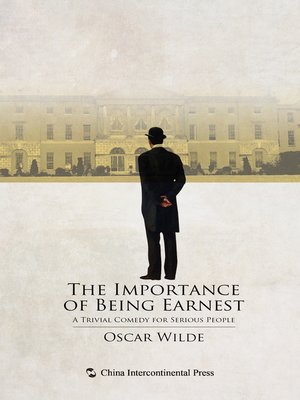cover image of The Importance of Being Earnest (不可儿戏）